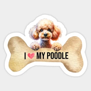 I love My Poodle Sticker